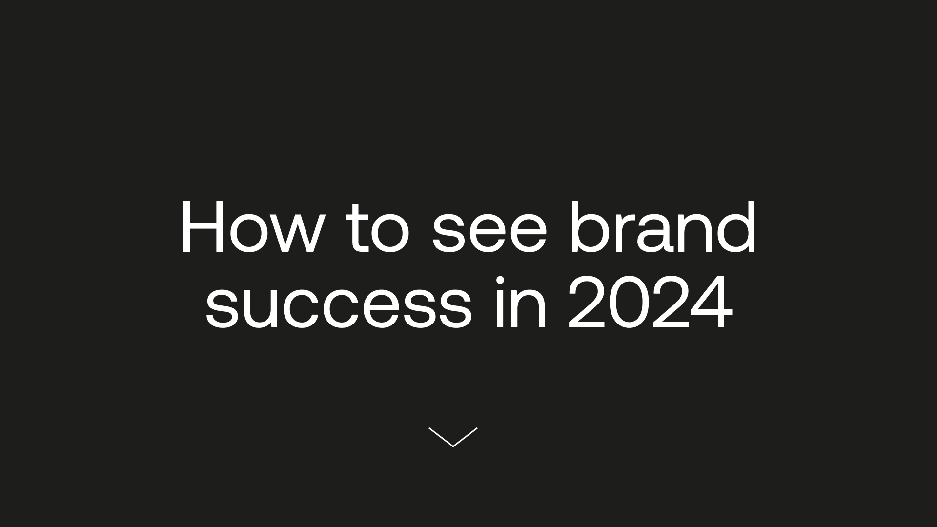 Text: 'How to see brand success in 2024'
